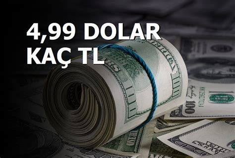 1.99 dolar|kuru hesaplama 1.99 ne kadar.